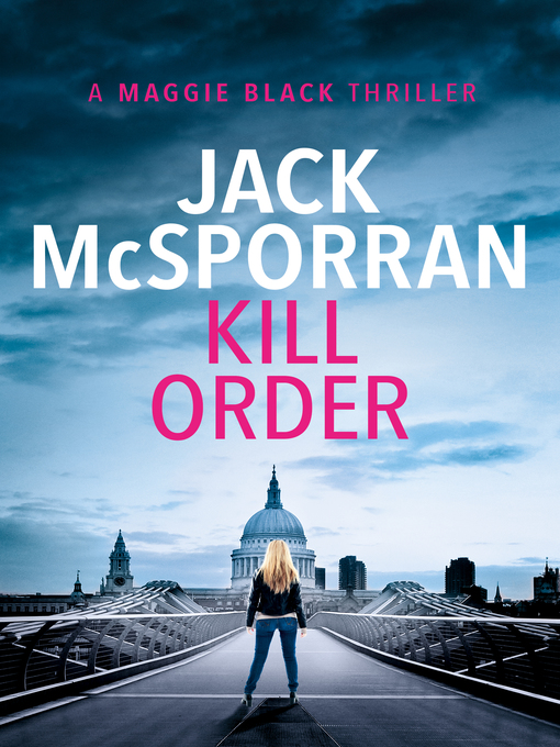 Title details for Kill Order by Jack McSporran - Available
